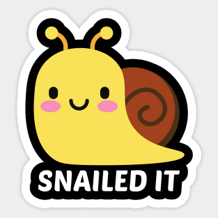 Snailed It - Snail Pun Sticker